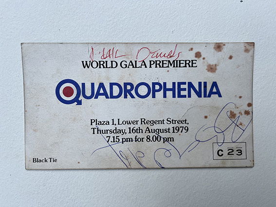 A ticket to the premiere of the movie Quadrophenia 