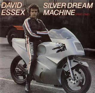 David Essex Silver Dream Machine