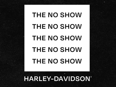 Harley-Davidson The No Show