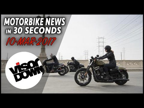 Motorbike News in 30 Seconds (March 10th 2017)