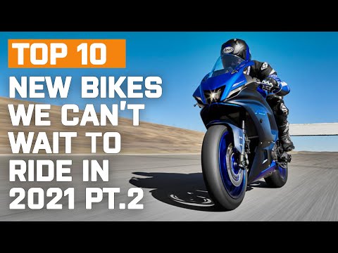 Top 10 Motorcycles We Can&#39;t Wait To Ride in 2021 Pt. 2 | YAMAHA R7, KTM 1290 Super Duke RR