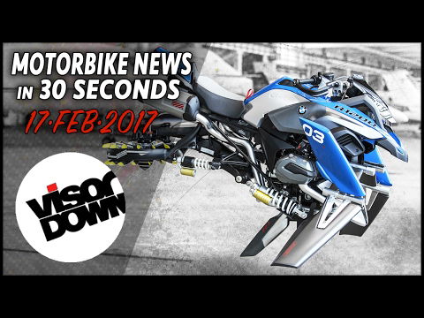 Motorbike News in 30 Seconds (February 17th 2017)