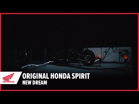 Original Honda Spirit. New Dream.