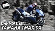 Yamaha TMAX DX video review