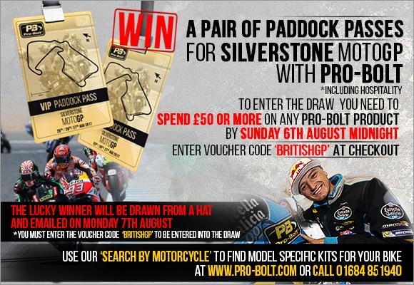 Promotion: win a pair of paddock passes for Silverstone MotoGP with Pro-Bolt