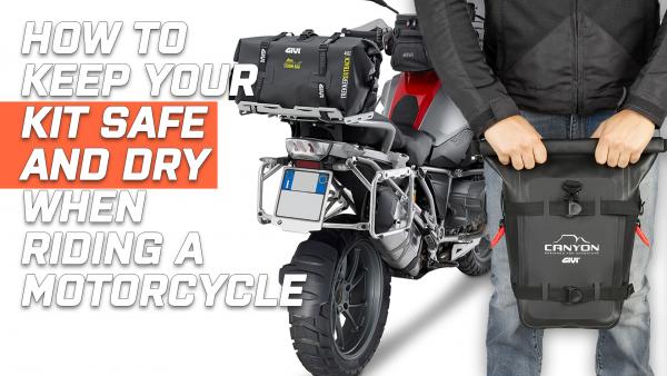 How to keep your kit safe and dry when riding a motorcycle